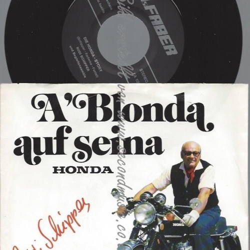 7"  Rudi Schipper  A' Blonda Auf Seina Honda