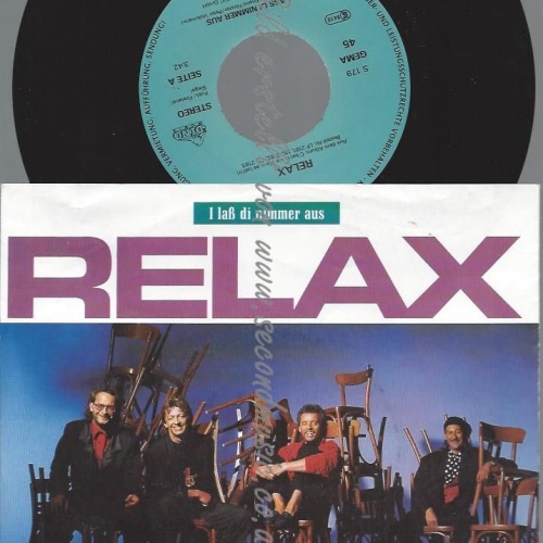 7" Relax   I Laß Di Nimmer Aus