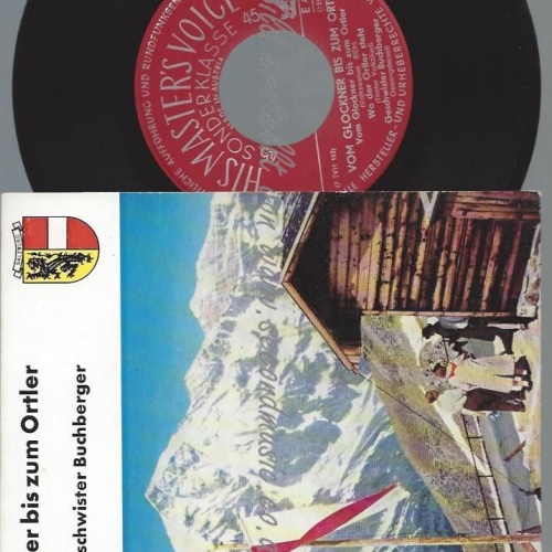 7"  GESCHWISTER BUCHBERGER VOM GLOCKNER BIS ZUM ORTLER