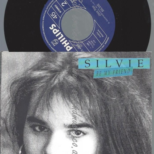 7" SILVIE BE MY FRIEND