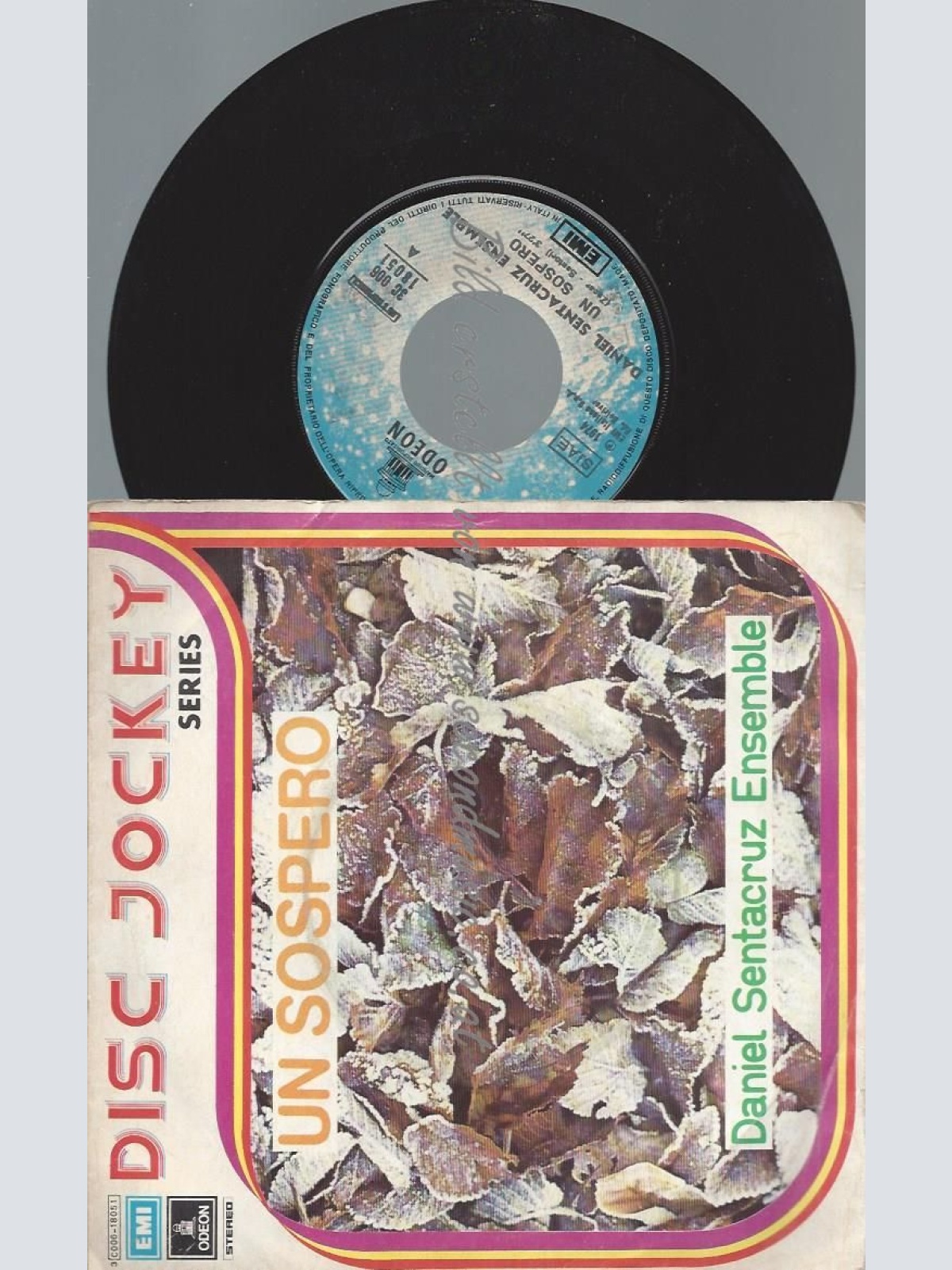 7"   Daniel Sentacruz Ensemble  Un Sospero