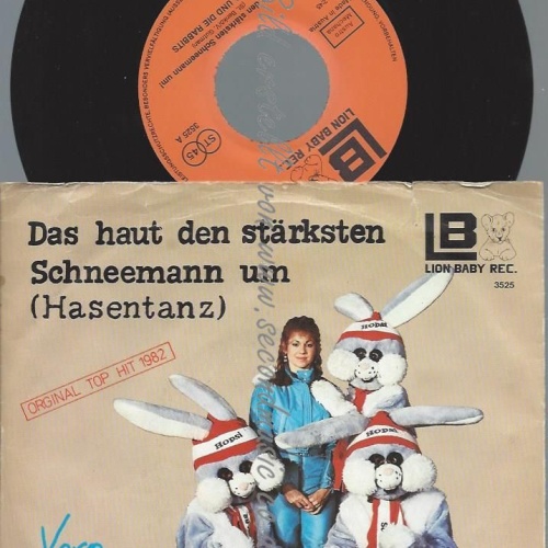 7" Vera And The Rabbits  Das Haut Den Stärksten Schneemann Um (Hasentanz)