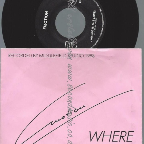 7" EMOTION   WHERE IST THE LOVE