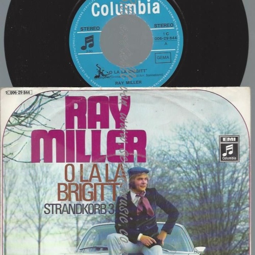 7"   Ray Miller  O La La Brigitt