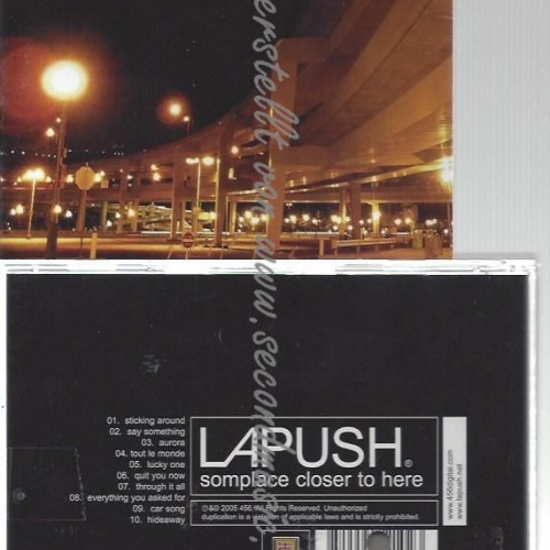 CD--LAPUSH--    SOMEPLACE CLOSER TO HERE