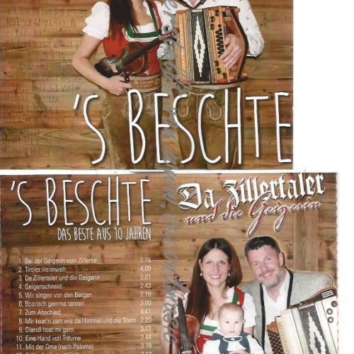 CD--DA ZILLERTALER UND DIE GEIGERIN-- 'S BESCHTE - DAS BESTE AUS 10  JAHREN