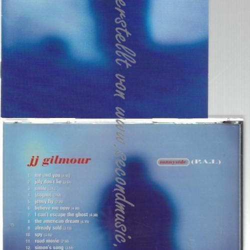 CD--JJ GILMOUR--    SUNNY SIDE |