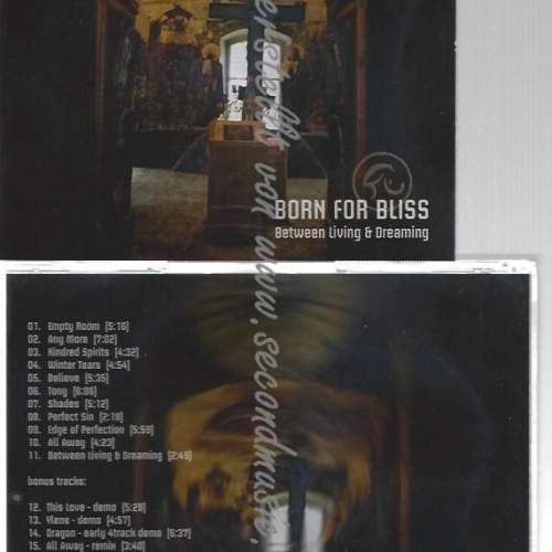 CD--BORN FOR BLISS--    BETWEEN LIVING AND DREAMING