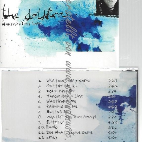 CD--DELNIROS,THE--    WHATEVER MAY COME