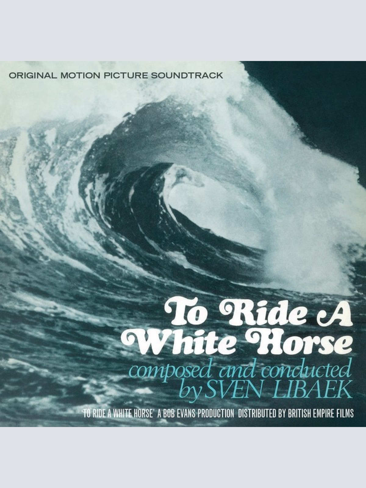LP, Album, RE, RM Sven Libaek - To Ride A White Horse