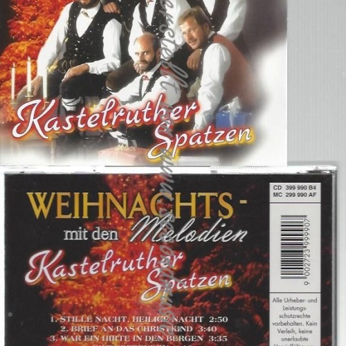 CD- -    WEIHNACHTS-MELODIEN MIT DEN KASTELRUTHER SPATZEN