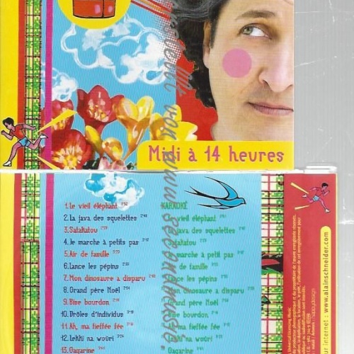 CD--ALAIN SCHNEIDER--    MIDI A  HEURES