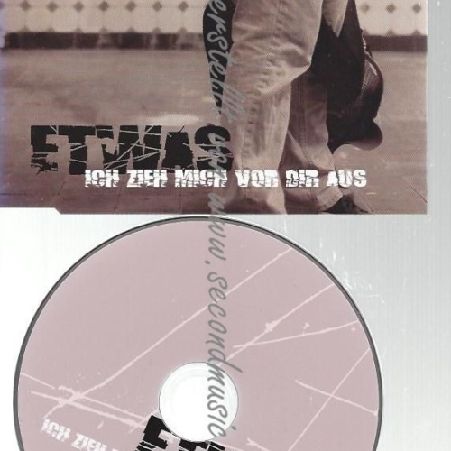 CD--ETWAS--    ICH ZIEH' MICH VOR DIR AUS