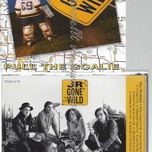 CD--Pull the Goalie   //Jr.Gone Wild und Jr. Gone Wild