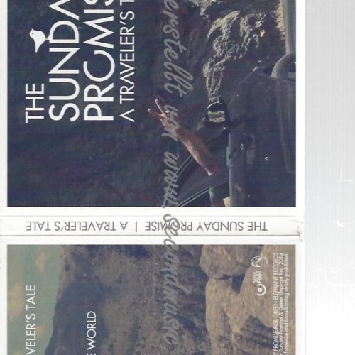 CD--THE SUNDAY PROMISE--    A TRAVELER'S TALE