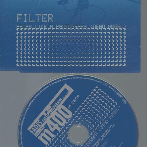 CD--FILTER FADES LIKE A PHOTOGRAPH  // PROMO