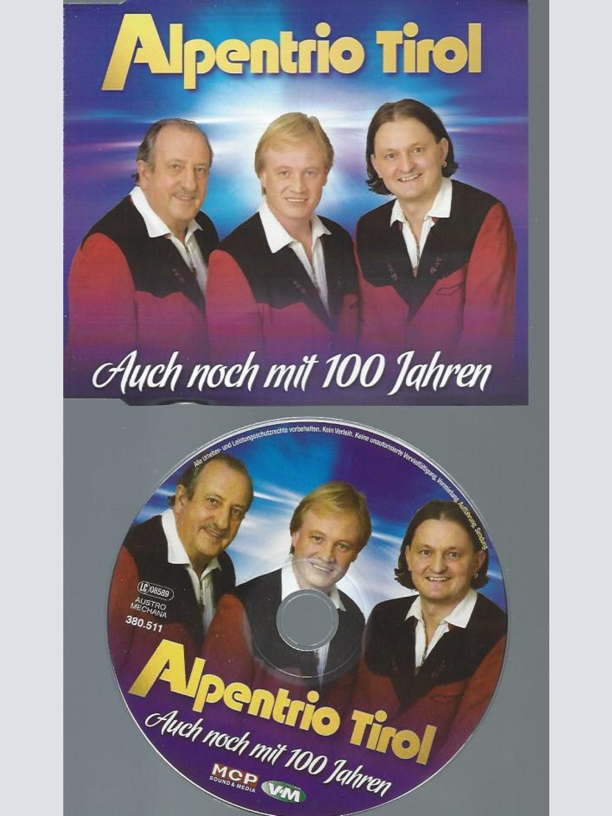 CD--ALPENTRIO TIROL AUCH NOCH MIT 100 JAHREN