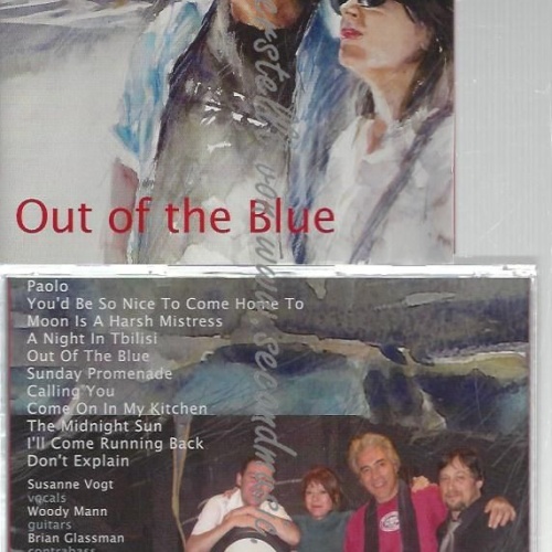 CD--SUSANNE VOGT AND WOODY MANN--    OUT OF THE BLUE