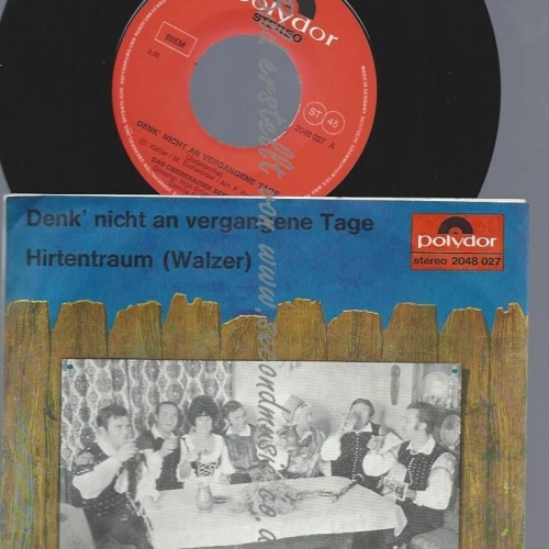 7"  Janes Kalek Und Sein Oberkrainer Sextett  Denk' Nicht An Vergangene Tage