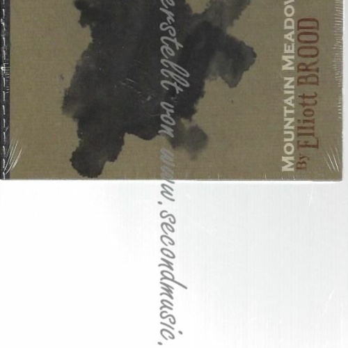 CD--ELLIOTT BROOD--MOUNTAIN MEADOWS