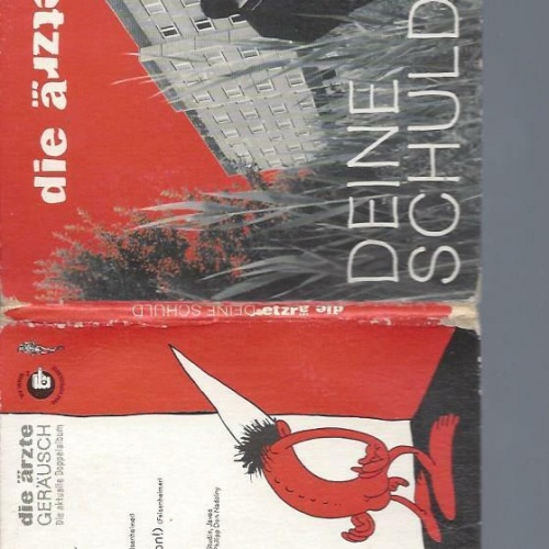 CD--DIE ÄRZTE DEINE SCHULD