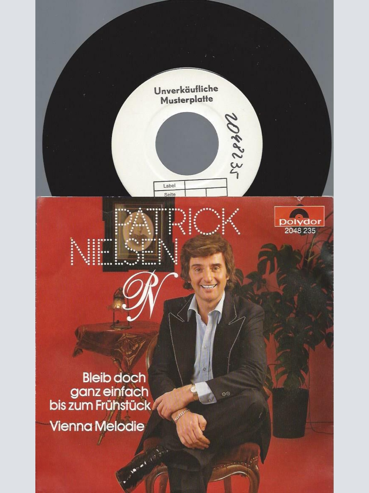 7" PATRICK NIELSEN BLEIB DOCH EINFACH BIS ZUM FRÜHSTÜCK // PROMO