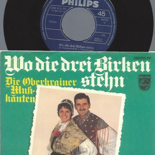 7"   Die Oberkrainer Musikanten – Wo Die Drei Birken Stehn
