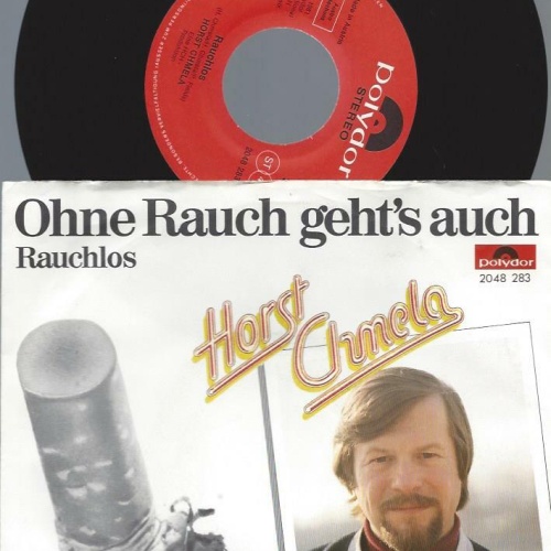 7"    Horst Chmela  Ohne Rauch Geht's Auch