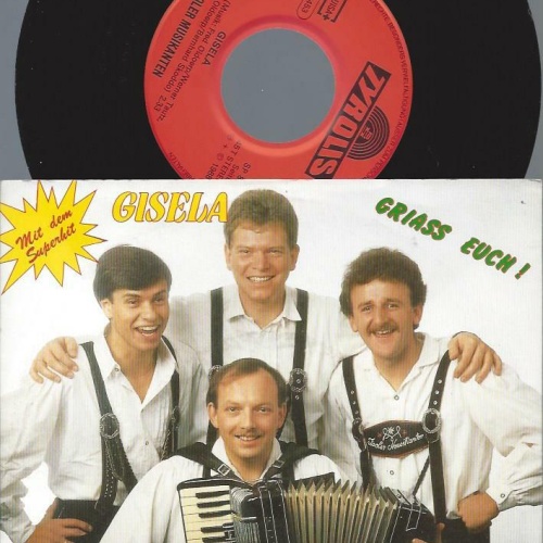 7"    Tiroler Musikanten  Gisela