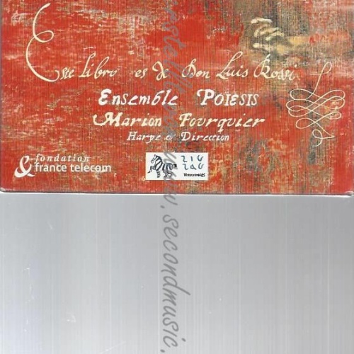 CD--ENSEMBLE POIESIS, FOURQUIER, ET AL. | --ESTE LIBRO ES DE DON LUIS ROSS