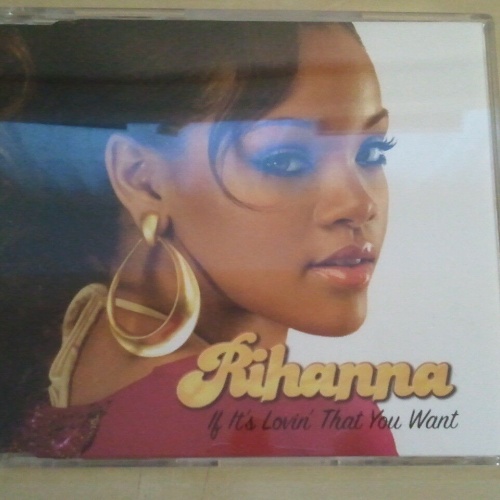 MAXI CD---RIHANNA--IF IT'S LOVIN THAT YOU WANT----PROMO-2  TRACKS