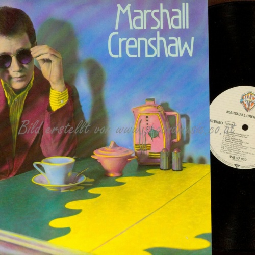 LP -- Marshall Crenshaw – Marshall Crenshaw  // DE // WBK57010