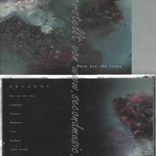 CD--DRAGONS | --HERE ARE THE ROSES