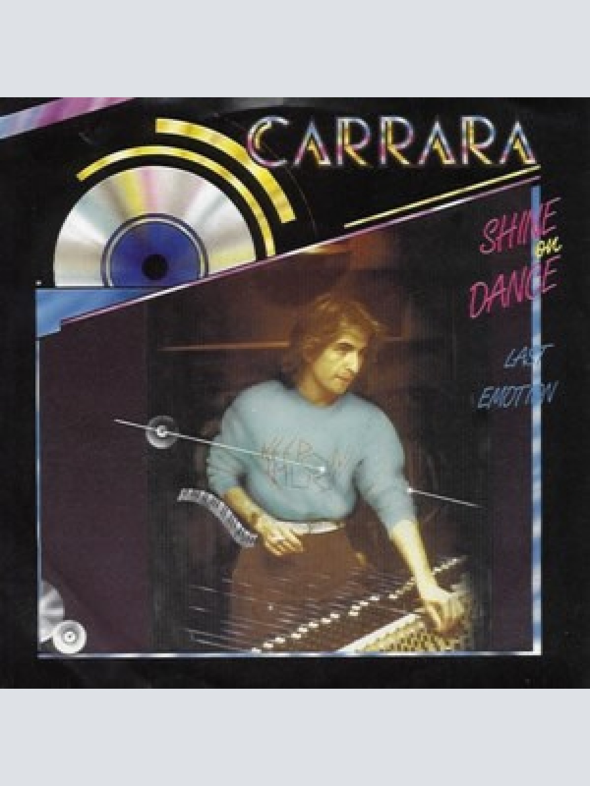 7", Single Carrara - Shine On Dance