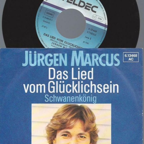 7"    Jürgen Marcus  Das Lied Vom Glücklichsein