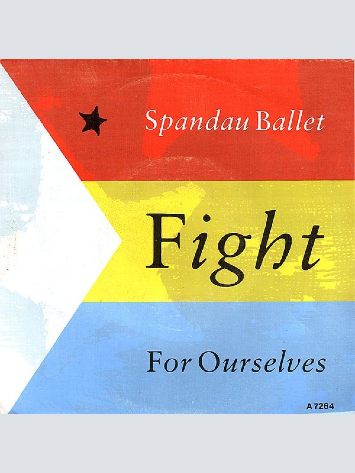 7", Single Spandau Ballet - Fight For Ourselves