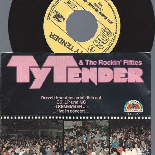 7"   Ty Tender, The Rockin' Fifties  Rock Around The Clock