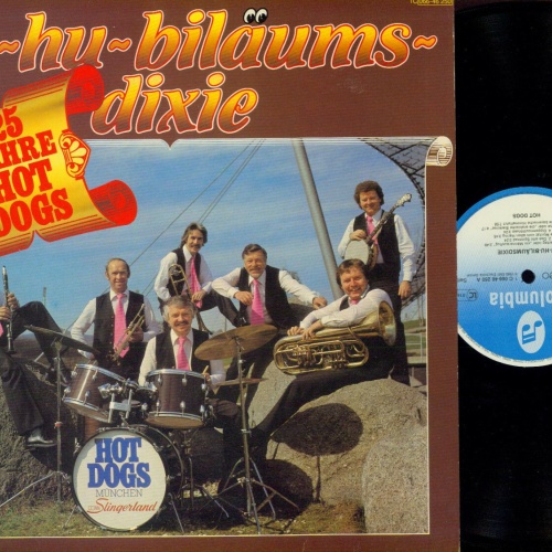 LP--  Hot Dogs Ju-hu-biläums dixie  25 Jahre