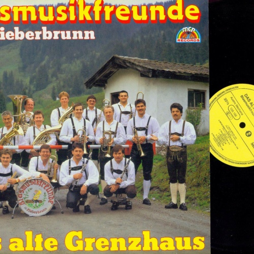 LP-- Blasmusikfreunde Fieberbrunn Das alte Grenzhaus