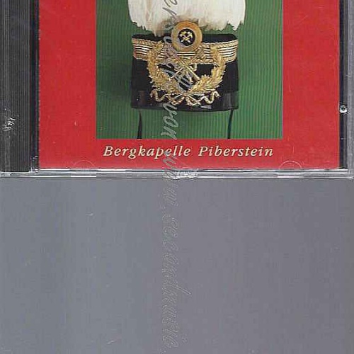 CD--BERGKAPELLE PIBERSTEIN | --AUSGEWÄHLTE BLASMUSIK