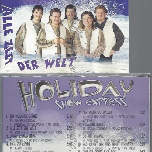 CD--HOLIDAY SHOW EXPRESS--ALLE ZEIT DER WELT