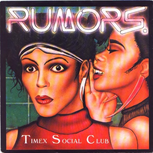 7", Single Timex Social Club - Rumors