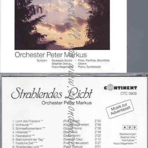 CD--Strahlendes Licht  Orchester Peter Markus