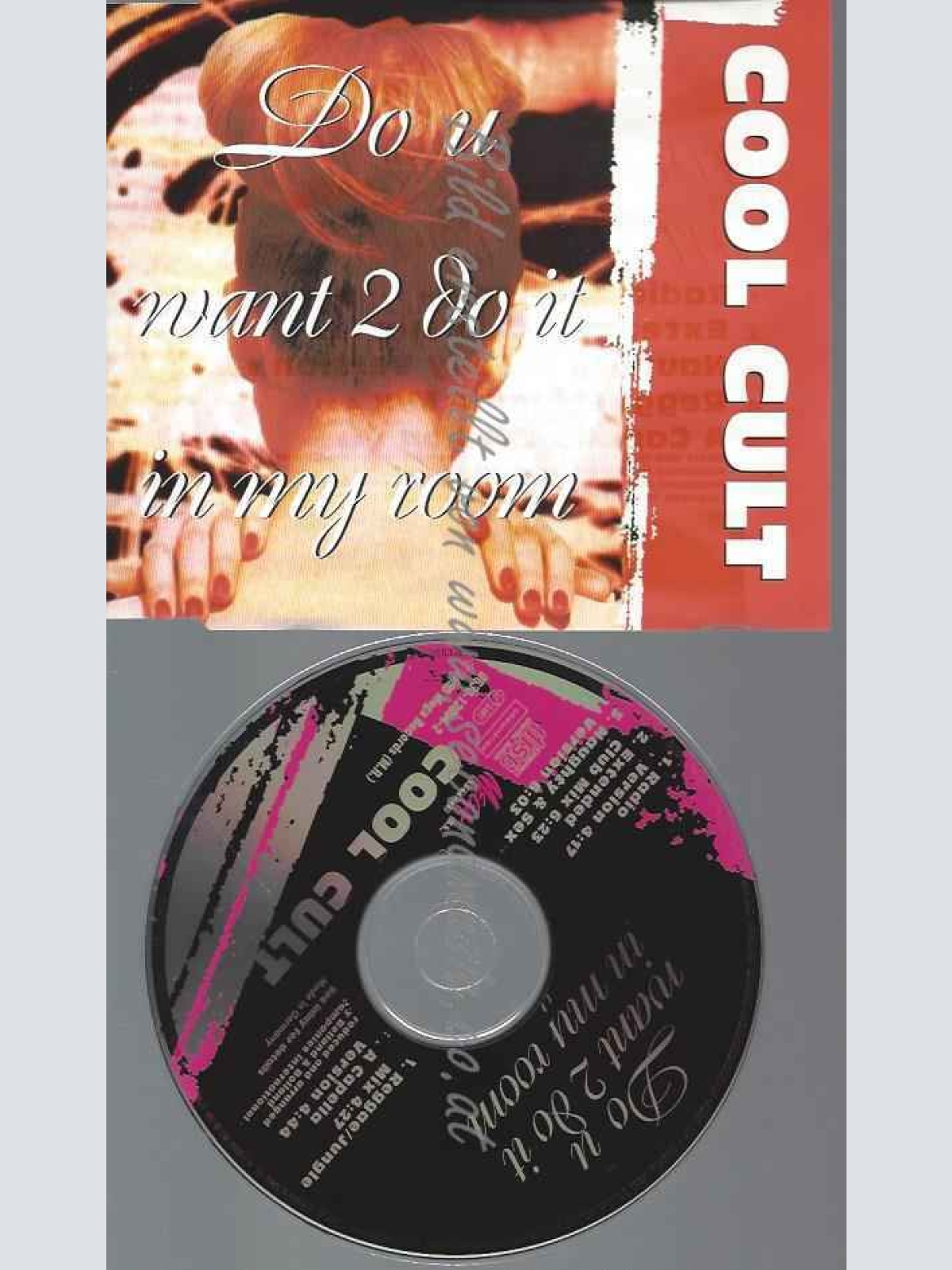 CD--COOL CULT--DO U WANT 2 DO IT IN MY ROOM (5 VERSIONS, 1995)