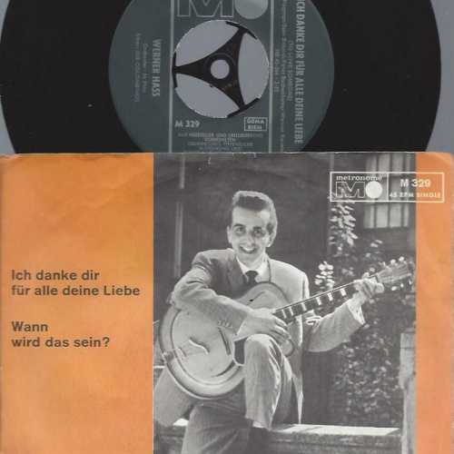 7"   Werner Hass  Ich Danke Dir Für Alle Deine Liebe