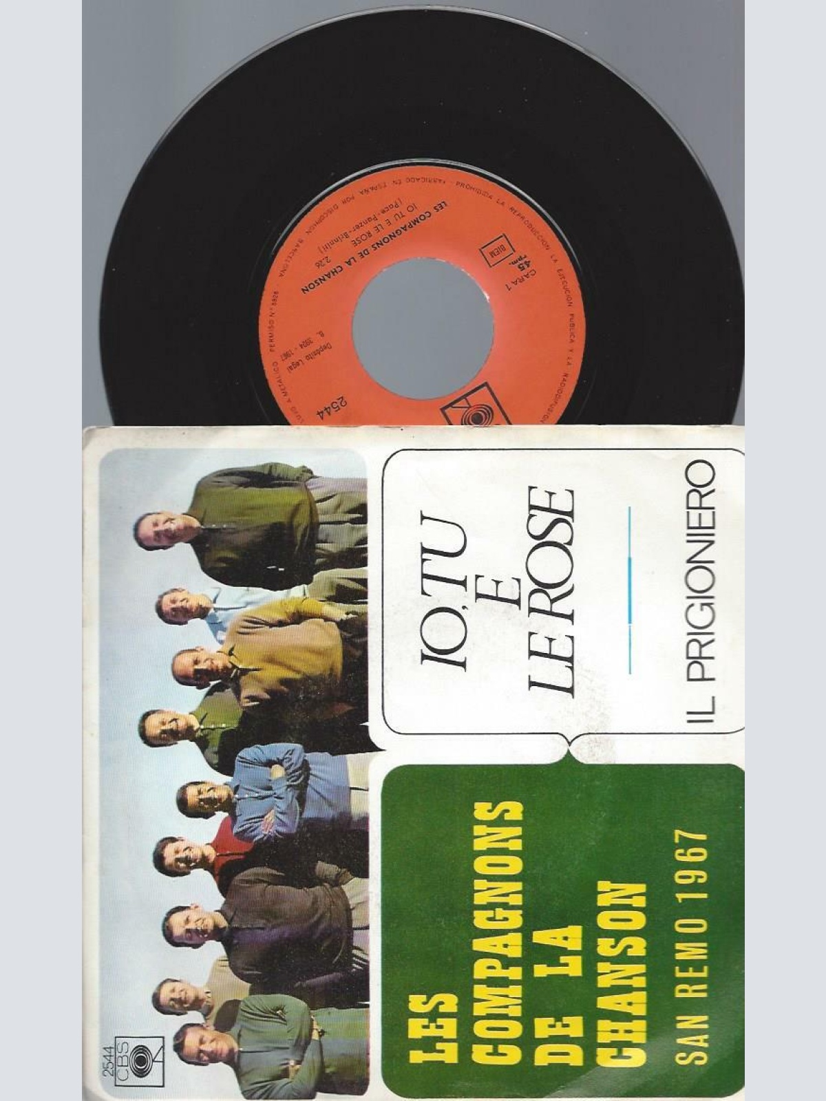 7"  Les compagnos de la chanson//  Io Tu e Le Rose/ San Remo 1967