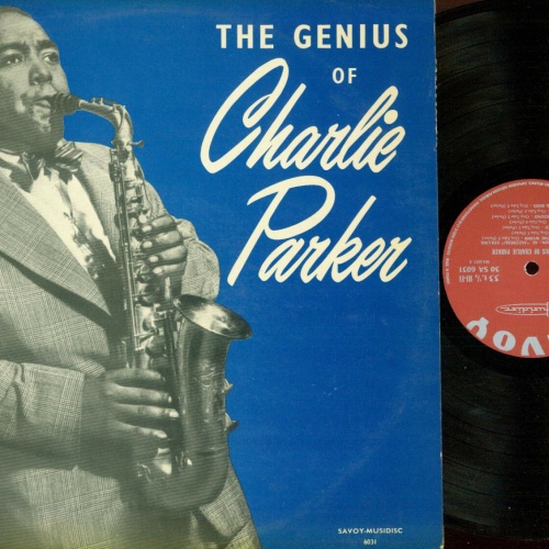 LP--Charlie Parker – The Genius Of Charlie Parker