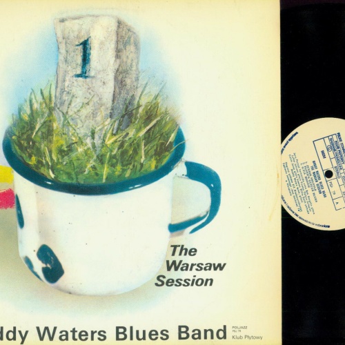 LP--Muddy Waters Blues Band – The Warsaw Session 1 //