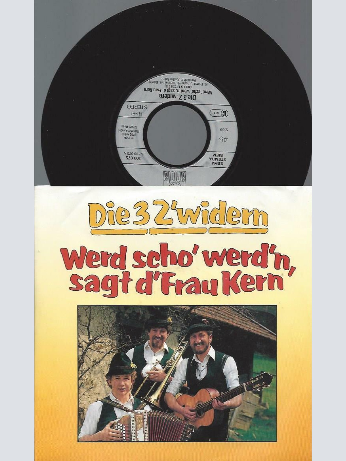 7" Die 3 Zwiedern  // Werd sch werd'n sagt d'Frau Kern   // NM