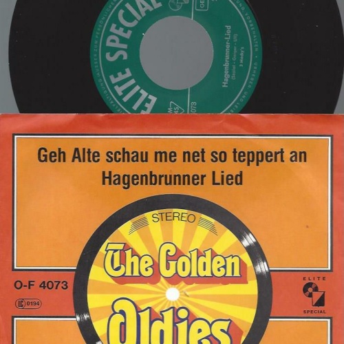7" 3 Mecky's – Hagenbrunner-Lied • Geh' Alte Schau' Mi Net So Teppert An